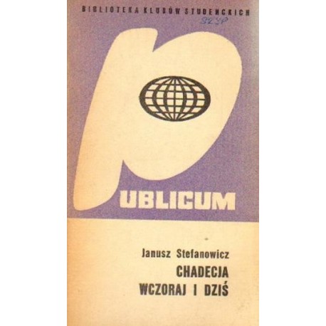 Janusz Stefanowicz CHADECJA WCZORAJ I DZIŚ [antykwariat]