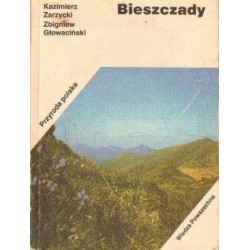 Kazimierz Zarzycki, Zbigniew Głowaciński BIESZCZADY. PRZYRODA POLSKA [antykwariat]