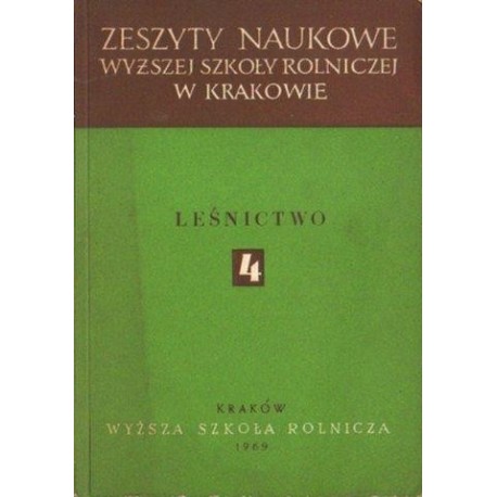 LEŚNICTWO. ZESZYT 4 [antykwariat]