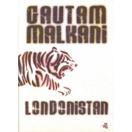 Gautam Malkani LONDONISTAN Gautam Malkani LONDONISTAN