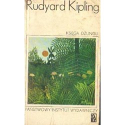 Rudyard Kipling KSIĘGA DŻUNGLI. DRUGA KSIĘGA DŻUNGLI [antykwariat]