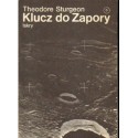 Theodore Sturgeon KLUCZ DO ZAPORY [antykwariat]