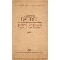 Alphonse Daudet TARTARIN DE TARASCON. TARTARIN SUR LES ALPES [antykwariat]