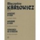 Mieczysław Karłowicz KONCERT A-DUR OP. 8 TOM 5 NA SKRZYPCE I ORKIESTRĘ