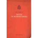 Jan Paweł II ENCYKLIKA OJCA ŚWIĘTEGO JANA PAWŁA II O BOŻYM MIŁOSIERDZIU DIVES IN MISERICORDIA [antykwariat]