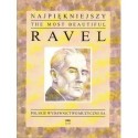 Maurice Ravel NAJPIĘKNIEJSZY RAVEL NA FORTEPIAN