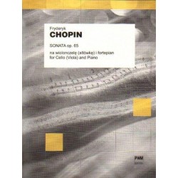 Fryderyk Chopin SONATA OP. 65 NA WIOLONCZELĘ (ALTÓWKĘ) I FORTEPIAN