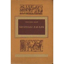Bernard Shaw SZCZYGLI ZAUŁEK [antykwariat]