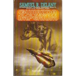 Samuel R. Delany GWIAZDA IMPERIUM [antykwariat]