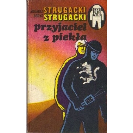 Arkadij Strugacki, Borys Strugacki PRZYJACIEL Z PIEKŁA [antykwariat]