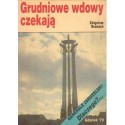Zbigniew Branach GRUDNIOWE WDOWY CZEKAJĄ [antykwariat]