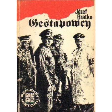 Józef Bratko GESTAPOWCY [antykwariat]