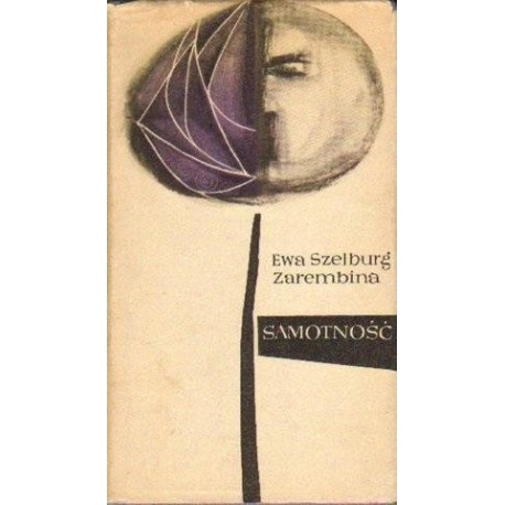 Ewa Szelburg-Zarembina SAMOTNOŚĆ [antykwariat]