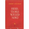 Albert Einstein ISTOTA TEORII WZGLĘDNOŚCI [antykwariat]