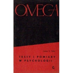 Leona E. Tyler TESTY I POMIARY W PSYCHOLOGII [antykwariat]
