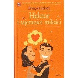 François Lelord HEKTOR I TAJEMNICE MIŁOŚCI [antykwariat]
