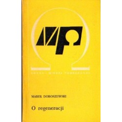 Marek Doroszewski O REGENERACJI [antykwariat]