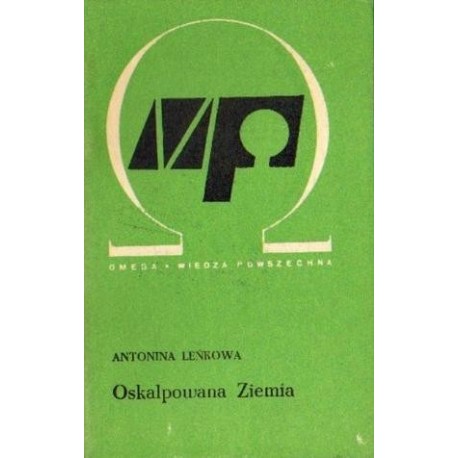 Antonina Leńkowa OSKALPOWANA ZIEMIA [antykwariat]