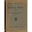 MÓWIĄ WIEKI. CZĘŚĆ IV. CZWARTY ROK NAUKI JĘZYKA POLSKIEGO W GIMNAZJACH