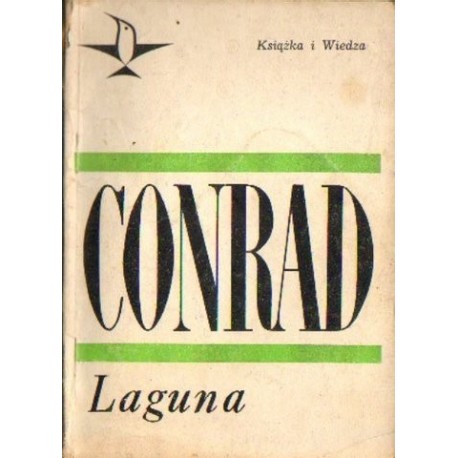 Joseph Conrad LAGUNA. OPOWIADANIA [antykwariat]