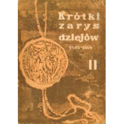 Ryszard Pietrzykowski KRÓTKI ZARYS DZIEJÓW POLSKI 1505-1864 [antykwariat]