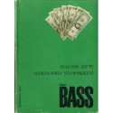 Eduard Bass SZALONE ŻYCIE ALEKSANDRA STAWISKIEGO [used book]