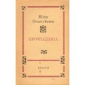 Eliza Orzeszkowa OPOWIADANIA [antykwariat]