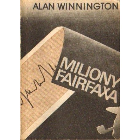 Alan Winnington MILIONY FAIRFAXA [antykwariat]
