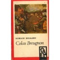 Romain Rolland COLAS BREUGNON. ŻYJE JESZCZE CZŁOWIEK POCZCIWY [antykwariat]