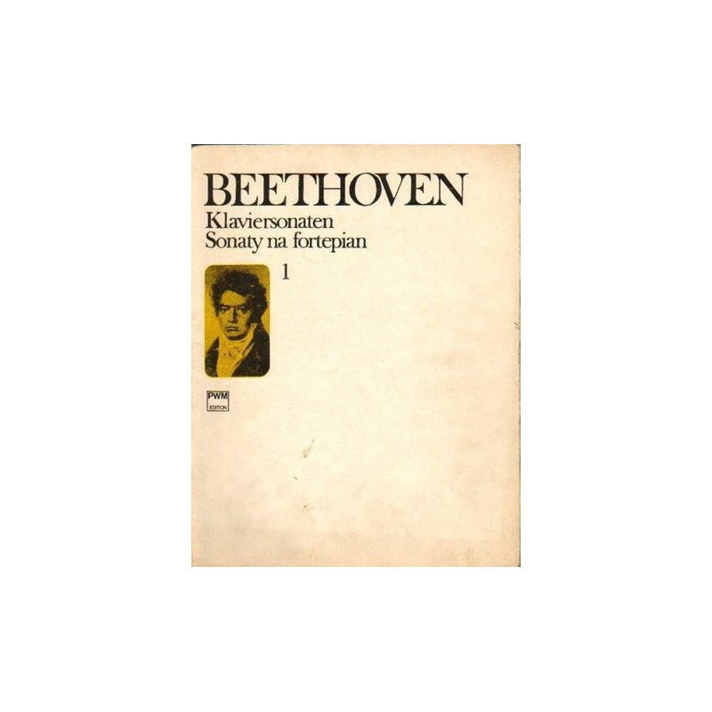 Ludwig van Beethoven SONATY NA FORTEPIAN. CZĘŚĆ 1 ...