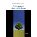 ETNICZNY ASPEKT TOŻSAMOŚCI ŁUŻYCZAN Natalia Niedźwiecka-Iwańczak