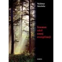 FENOMEN SZKÓŁ NOWEJ EWANGELIZACJI. STUDIUM SOCJOLOGICZNO-PASTORALNE Waldemar Szlachetka