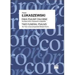 DWA PSALMY ŻAŁOBNE NA DWA CHÓRY MIESZANE A CAPPELLA (PART. STUDYJNA)