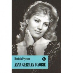 ANNA GERMAN O SOBIE