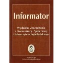INFORMATOR WYDZIAŁU ZARZĄDZANIA I KOMUNIKACJI SPOŁECZNEJ UNIWERSYTETU JAGIELLOŃSKIEGO [antykwariat]