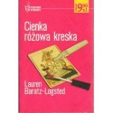 CIENKA RÓŻOWA KRESKA Lauren Baratz-Logsted