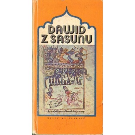 DAWID Z SASUNU. EPOS STAROARMEŃSKI [antykwariat]