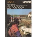 Anna Marciniakówna SŁOŃCE OD PÓŁNOCY / Mirosława Czerny INDIANIE KOLUMBII [antykwariat]