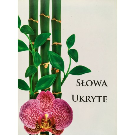 SŁOWA UKRYTE (wersja z kolorowymi zdjęciami) SŁOWA UKRYTE (wersja z kolorowymi zdjęciami)