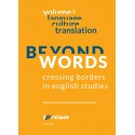 BEYOND WORDS: CROSSING BORDERS IN ENGLISH STUDIES. TOM 2