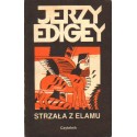 Jerzy Edigey STRZAŁA Z ELAMU [used book]