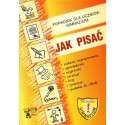 JAK PISAĆ. PORADNIK DLA UCZNIÓW GIMNAZJUM