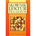 SŁOWNIK LEKTUR DLA LICEUM