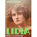 LIDIA. ŻYCIE LIDII ZAMENHOF Wendy Heller