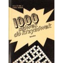 1000 SŁÓWEK DO KRZYŻÓWEK. SZTUKA