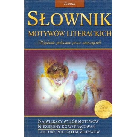 SŁOWNIK MOTYWÓW LITERACKICH