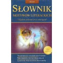 SŁOWNIK MOTYWÓW LITERACKICH