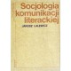 Janusz Lalewicz SOCJOLOGIA KOMUNIKACJI LITERACKIEJ [antykwariat]