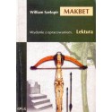 William Szekspir MAKBET. WYDANIE Z OPRACOWANIEM
