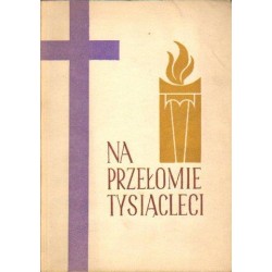NA PRZEŁOMIE TYSIĄCLECI [antykwariat]